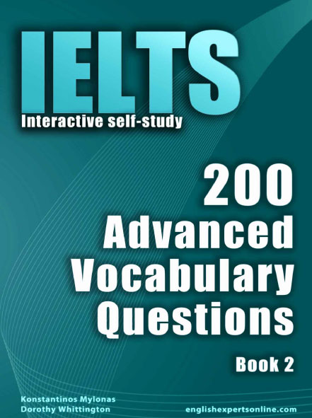 IELTS 200 Advanced Vocabulary Questions 2